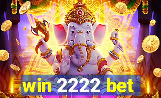 win 2222 bet